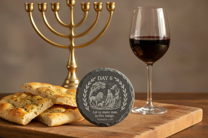 Day 6 Creation slate coaster let us make man in our image
