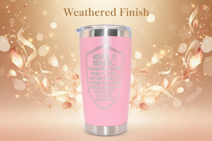 20 ounce tarvel mug with the Shema Deuteronomy 6:4-5